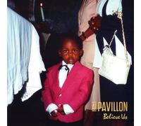 At Pavillon - Believe Us [VINYL]