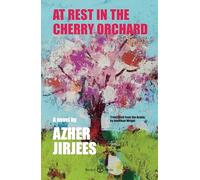 At Rest in the Cherry Orchard