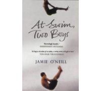At Swim, Two Boys by Jamie O'Neill (1-Jul-2002) Paperback