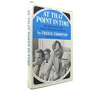 At that point in time: The inside story of the Senate Watergate Committee