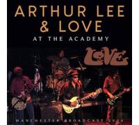 Arthur Lee & Love - At The Academy