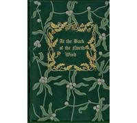 AT THE BACK OF THE NORTH WIND: With original illustrations - annotated