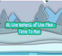 At the behest of the Pike Time To Run PC Steam CD Key