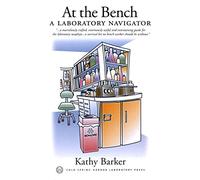 At the Bench: A Laboratory Navigator