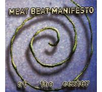 At the Center by Meat Beat Manifesto (2005) Audio CD