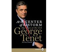 At the Center of the Storm LP: My Years at the CIA
