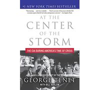 At the Center of the Storm: The CIA During America's Time of Crisis