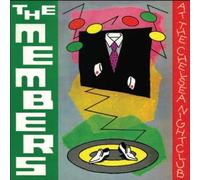 At the Chelsea Nightclub by Members Import, Original recording remastered edition (2006) Audio CD