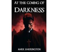 At the Coming of Darkness