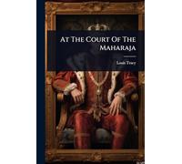 At The Court Of The Maharaja