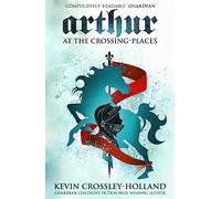 At the Crossing Places: Book 2 (Arthur)