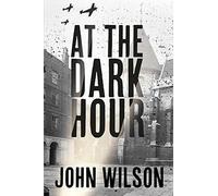 At The Dark Hour