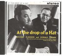 Flanders & Swann - At The Drop Of A Hat