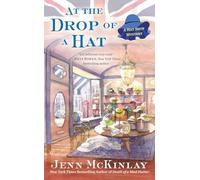 At the Drop of a Hat: 3 (Hat Shop Mystery)