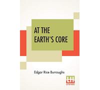 At The Earth's Core