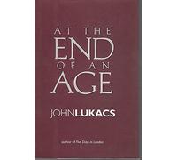 At the End of an Age