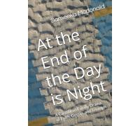 At the End of the Day is Night: A Caribbean Family Drama of Faith, Gossip, and Triumph