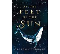 At the Feet of the Sun