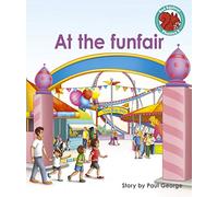 At the funfair (Red Squirrel Phonics Level 5)