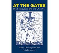At The Gates: Disability, Justice and the Churches