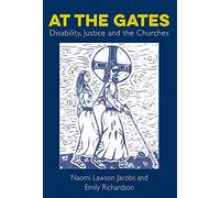 At The Gates: Disability, Justice and the Churches