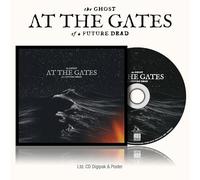 At The Gates - The Ghost Of A Future Dead Ltd. - Digi CD + Poster