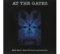 At the Gates With Fear I Kiss the Burning Darkness (Vinyl) 12" Album (US IMPORT)
