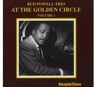 At The Golden Circle, Vol. 1 by Bud Powell (1995-07-18)