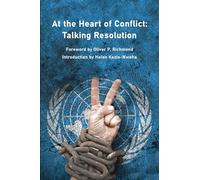 At the Heart of Conflict - Talking Resolution