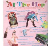 At the Hop-15 rockin million sellers of the 50's - Various Artists