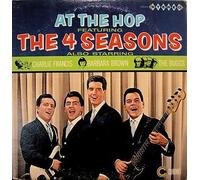 At the Hop featuring The 4 Seasons