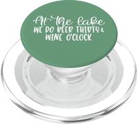 At The Lake Beer Thirty Wine O'Clock Funny Quote PopSockets PopGrip for MagSafe
