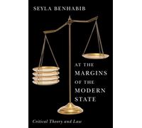 At the Margins of the Modern State : Critical Theory and Law