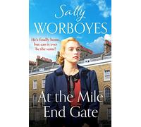At the Mile End Gate (The East End Sagas, 3)