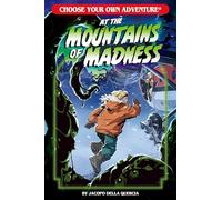 At the Mountains of Madness (Choose Your Own Adventure New Classics)