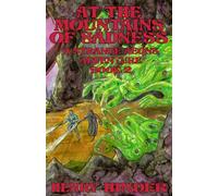 At The Mountains of Sadness: A Lovecraft Comedy (Strange Aeons)