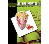 At the Movies, Bk 3 (Dan Coates Popular Piano Library)