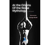 At the Origins Of The Norse Mythology