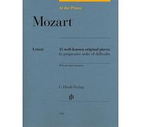At the Piano - Mozart: 15 well-known original pieces - Piano - Score - (HN 1812): 15 well-known original pieces in progressive order of difficulty with practical comments