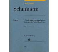 At the Piano - Schumann: 17 well-known original pieces - Piano - Score - (HN 1818)