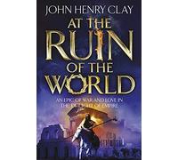 At the Ruin of the World