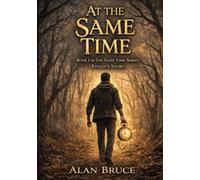 ... At the same time: .. Book 1 of The same time series. Ethan's story
