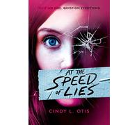 At the Speed of Lies: a thrilling mystery written by a real ex-CIA officer