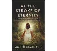 At the Stroke of Eternity