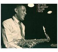 Dexter Gordon Quartet – At The Subway Club 1973 – 2 Discs – All Tracks Previously Unissued