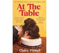 At the Table: a Times and Sunday Times Book of the Year