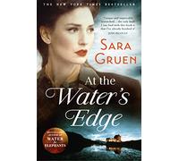 At The Water's Edge: A Scottish mystery from the author of WATER FOR ELEPHANTS