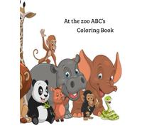 At the Zoo ABC's Coloring book