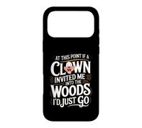 At this point if clown invited me into the woods I'd just go Case for iPhone 17 Pro Max