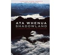Ata Whenua Shadowland
